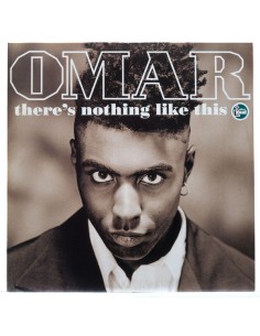 Omar - There'S Nothing Like...
