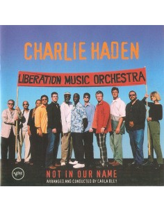 Chrlie Haden - Not In Our...
