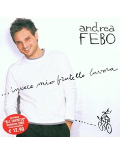 Andrea Febo - Invece Mio...