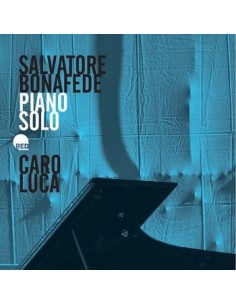 Salvatore Bonafede - Piano...