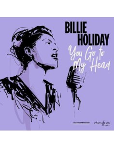 Billie Holiday - You Go To...