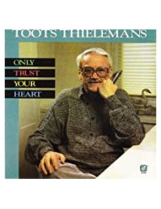 Toots Thielemans - Only...