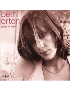 Beth Orton - Pass In Time...