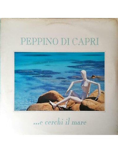 Peppino Di Capri - E Cerchi Il Mare - VINILE