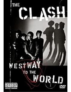 The Clash - West Way To The...