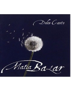 Matia Bazar - Dolce Canto - CD