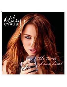 Miley Cyrus - The Time Of...