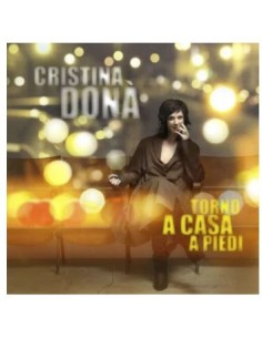 Cristina Dona' - Torno A...