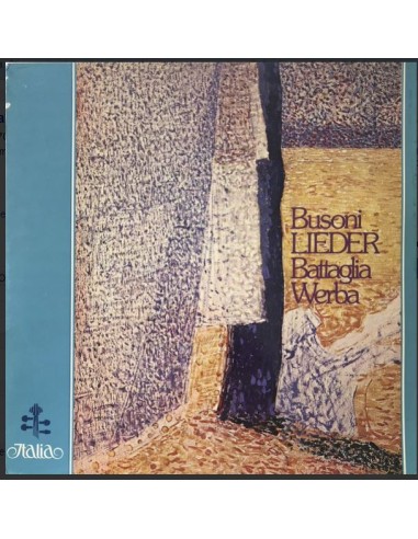 Ferruccio Busoni (Pian. Erik Werba, Bar. Elio Battaglia) Lieder Op. 5, Op. 31, Op, 24, Ave Maria) - VINILE