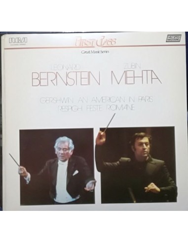 Gershwin - Respighi (Dir. L. Bernstein E Zubin Mrtha) - Un Americano A Parigi, Feste Romane - VINILE