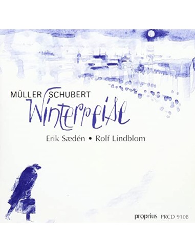 Wilhelm Müller, Franz Schubert, Erik Saedén,( Rolf Lindblom) - Winterreise - CD