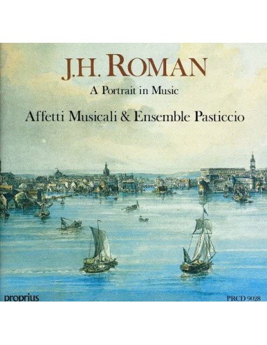 Johan Helmich Roman (Pasticcio) - A Portrait In Music - CD