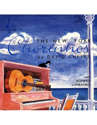 David Chesky & Romero Lubambo - The New York Chorinhos - CD