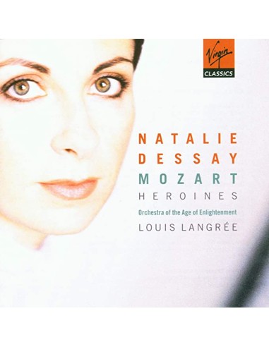 Mozart (Natalie Dessay) - Heroines - CD