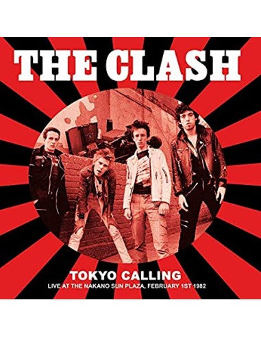 The Clash - Tokyo Calling Live At The Nakano Sun Plaza 82 - VINILE