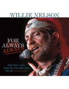 Willie Nelson - For Always...