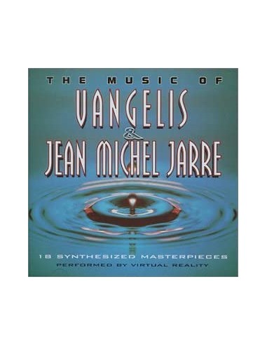 Vangelis & Jean Michel Jarre - The Music Of Vangelis & Jean Michel Jarre - CD