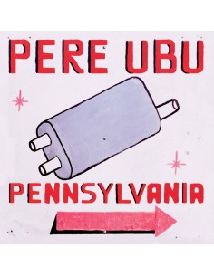 Pere Ubu - Pennsylvania - CD