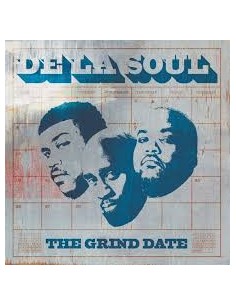 De La Soul - The Grind Date...