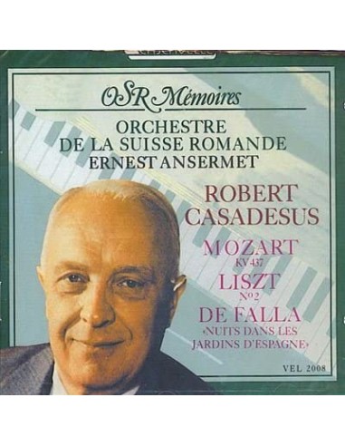 Robert Casadeus - Mozart, Liszt, De Falla - CD