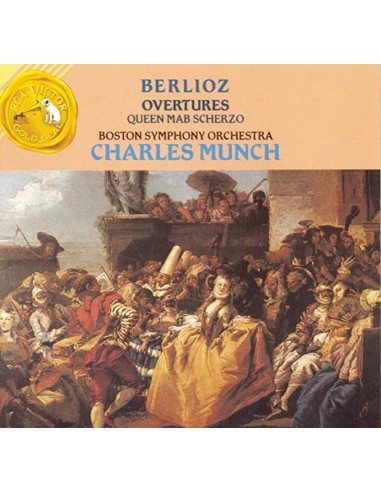 Berlioz, Boston Symphony Orchestra, Charles Munch - Overtures / Queen Mab Scherzo - CD