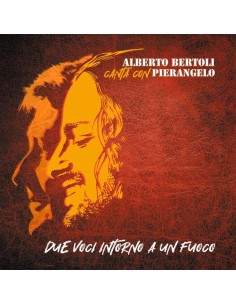 Alberto Bertoli - Due Voci...