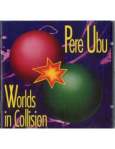 Pere Ubo - Worlds In...