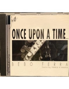 Bebo Ferra - Once Upon A...