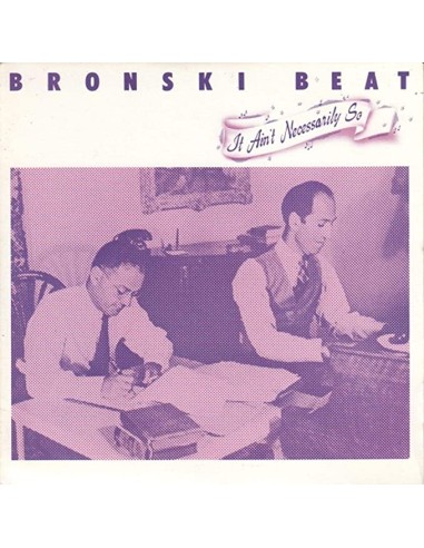 Bronski Beat - It Ain't Necessarily So - VINILE