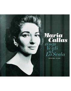 Maria Callas - Sings Verdi...