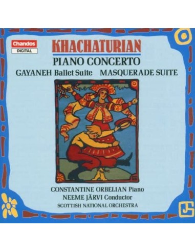 Kha Chaturian (Dir. N. Jarvi) - Concerto Per Piano E Orch - Masquerade - Gayaneh - CD