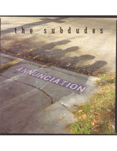 The Subdudes - Annunciation - CD