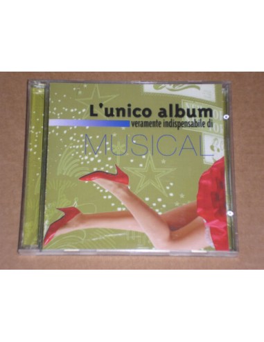 Autori Vari - L'Unico Album Veramente Indispensabile Di Musical - CD