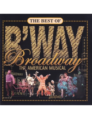 Autori Vari - The Best Of Broadway - The America Musical - CD