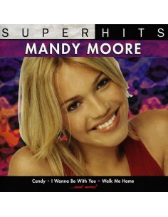Mandy Moore - Super Hits - CD