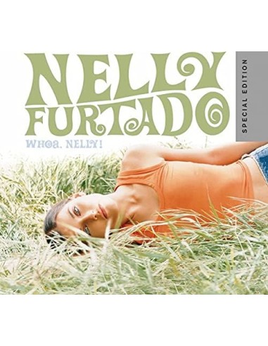 Nelly Furtado - Whoa Nelly ! (Special Edition) - CD
