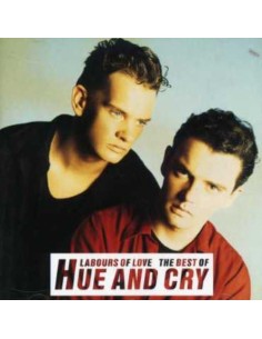 Hue And Cry - Labours Of...