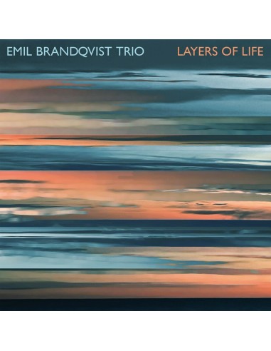 Emil Brandqvist Trio - Layers Of Life - CD