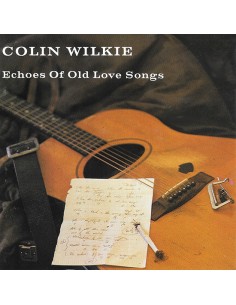 Colin Wilkie - Echoes Of...