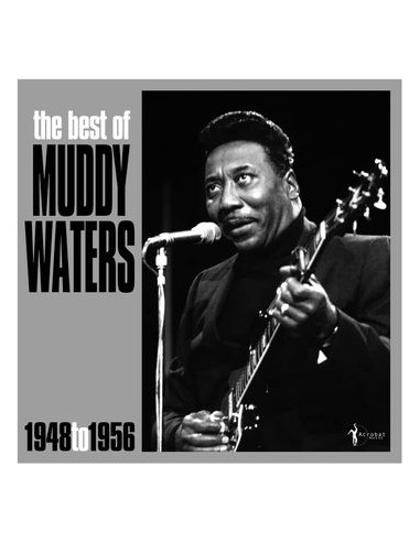 Muddy Waters - The Best Of Muddy Waters 1948-56 - VINILE