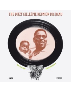 The Dizzy Gillespie Reunion...
