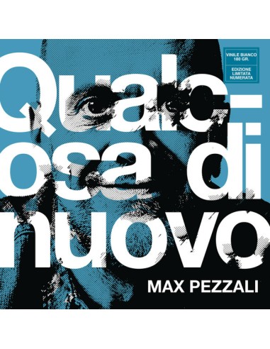 Max Pezzali - Qualcosa Di Nuovo (Ed. Limitata e Numerata) - VINILE