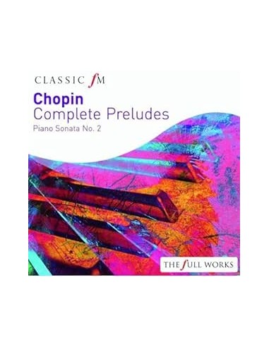 Chopin - Complete Preludes, Piano Sonata N. 2 - CD