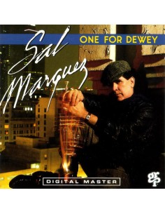 Sal Marquez - One For Dewey...