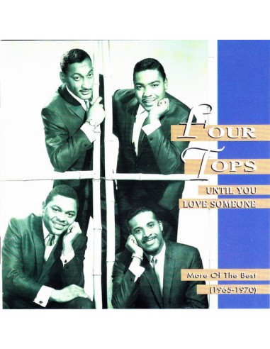 Four Tops – Until You Love Someone: More Of The Best (1965-1970) - CD