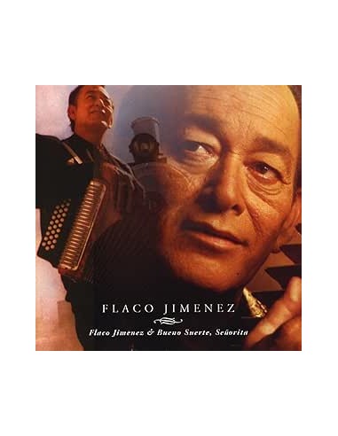 Flaco Imenez - Flaco Imenez & Bueno Suerte Senorita - CD