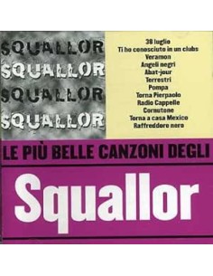 Squallor – Le Più Belle...