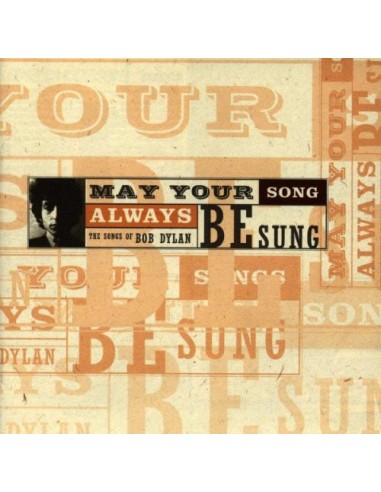Artisti Vari - May Your Song Always Be Sung - The Songs Of Bob Dylan - CD