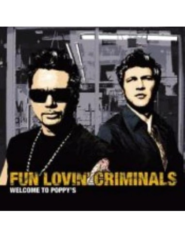 Fun Lovin' Criminals - Welcome To Poppy's - CD
