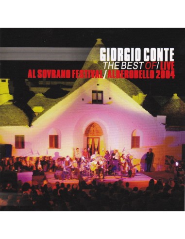 Giorgio Conte – The Best Of / Live Al Sovrano Festival / Alberobello 2004 - CD
